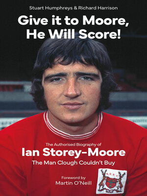 cover image of Give it to Moore, He Will Score!